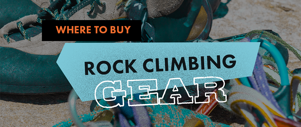 Where to Buy Rock Climbing Gear