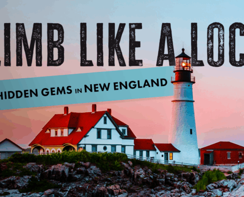Climb Like a Local- Hidden Gems in New England