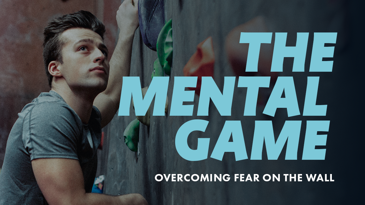 The Mental Game Overcoming Fear on the Wall