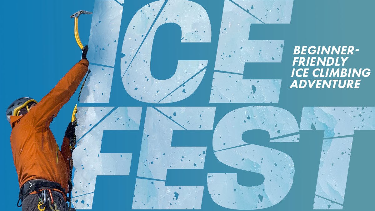 Ice Fest Beginner-Friendly Ice Climbing Adventure