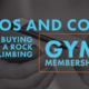 Pros and Cons of Buying a Rock Climbing Gym Membership